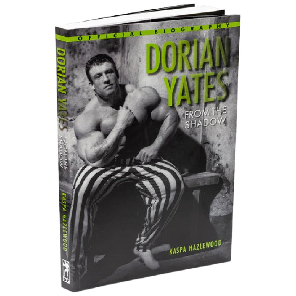 Dorian Yates Libro ~ Dall'ombra | La biografia ufficiale